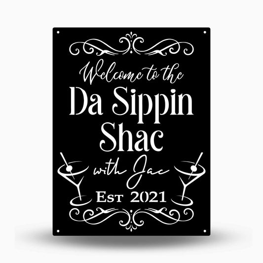 Custom She Shed Martini with EST Year Sign