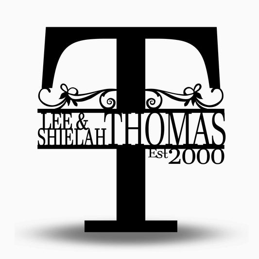 Custom Split Letter T Metal First Names, Last Name and Establish Year Sign