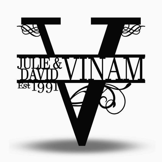 Custom Split Letter V Metal First Names, Last Name and Establish Year Sign