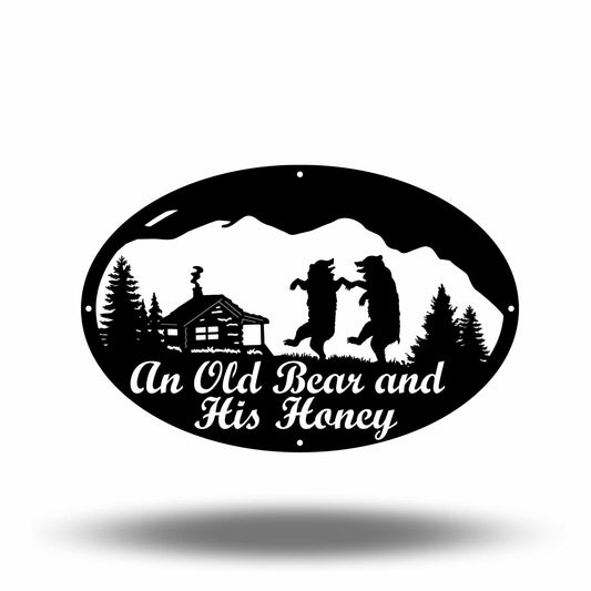Custom Metal An Old Bear and His Honey Sign